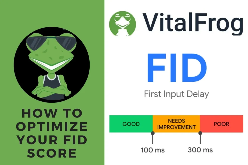 How to optimize your website's First Input Delay (FID) Score.