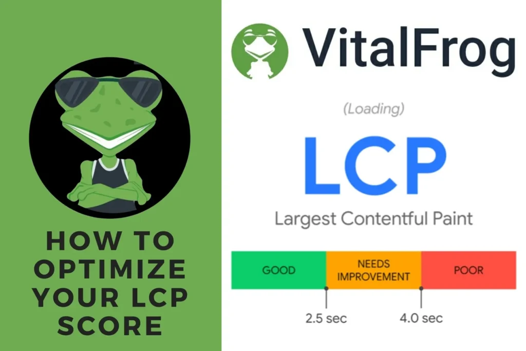 how to optimize Your Website Largest Contentful Paint (LCP) Score