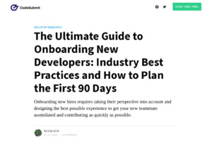The Ultimate Guide to Onboarding New Developers: Industry Best Practices and How to Plan the First 90 Days